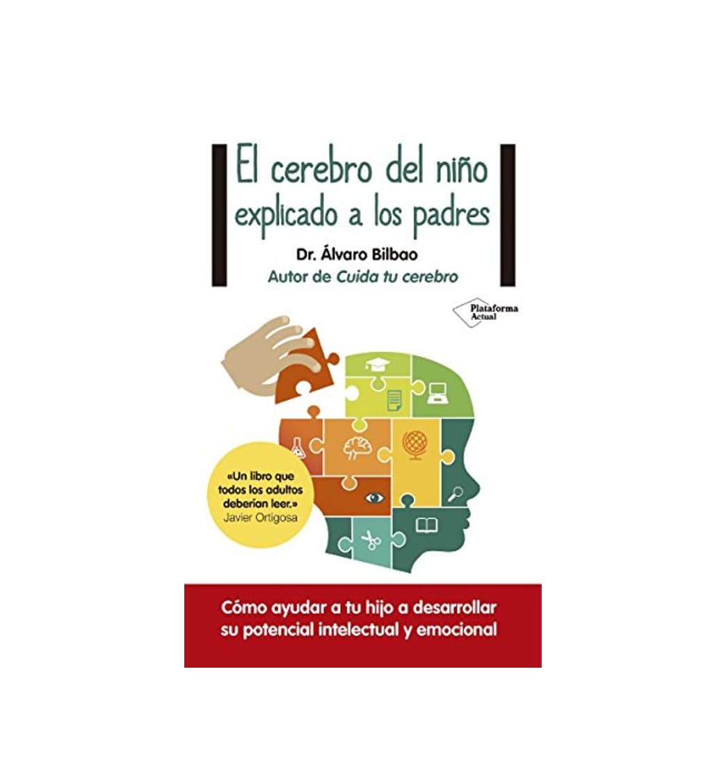 Libro El cerebro del niño explicado a los padres