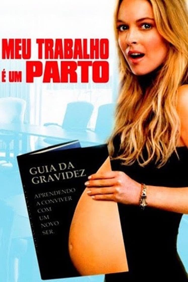 Movie Meu Trabalho é um Parto