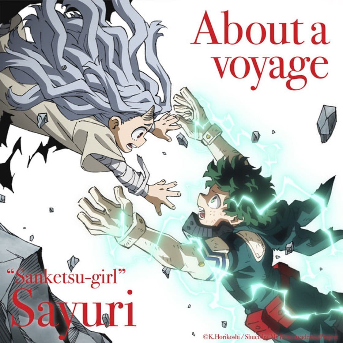 Canción About a Voyage (My Hero Academia Ending Theme Song)