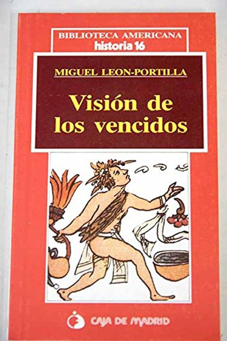 Libro Vision de los vencidos