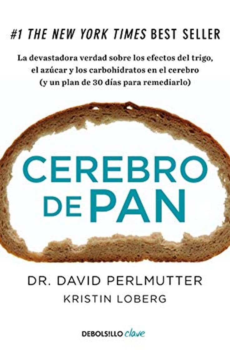 Libro Cerebro de pan: La devastadora verdad sobre los efectos del trigo