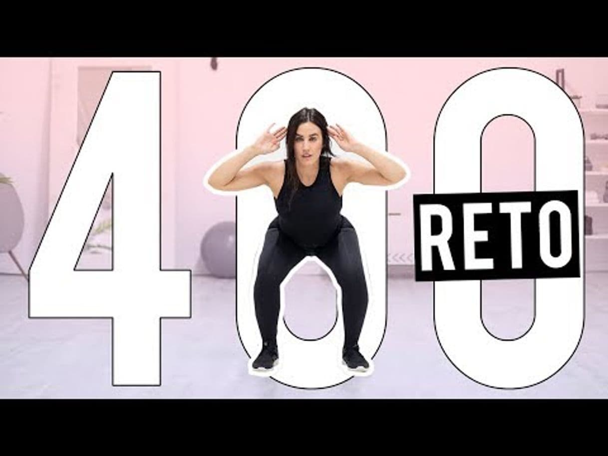 Moda RETO 400 SENTADILLAS - rutina piernas