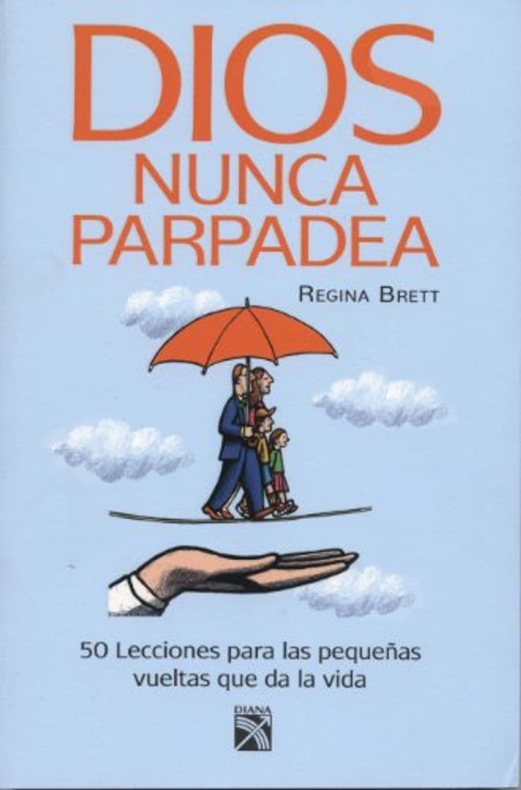 Libro Dios Nunca Parpadea