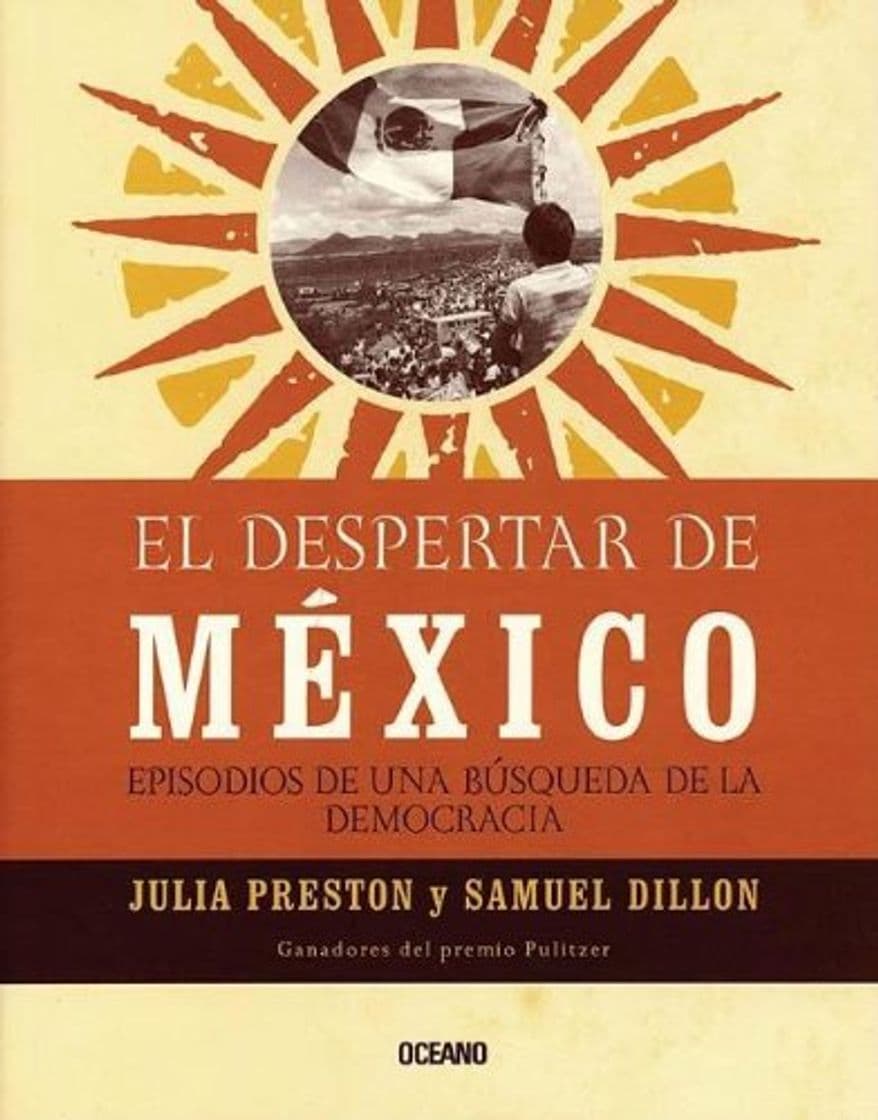 Libro El Despertar De Mexico : Episodios de una busqueda de la democracia