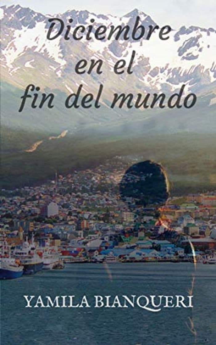 Libro Diciembre en el fin del mundo