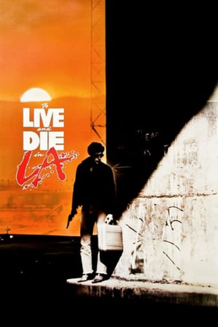 Movie To Live and Die in L.A.