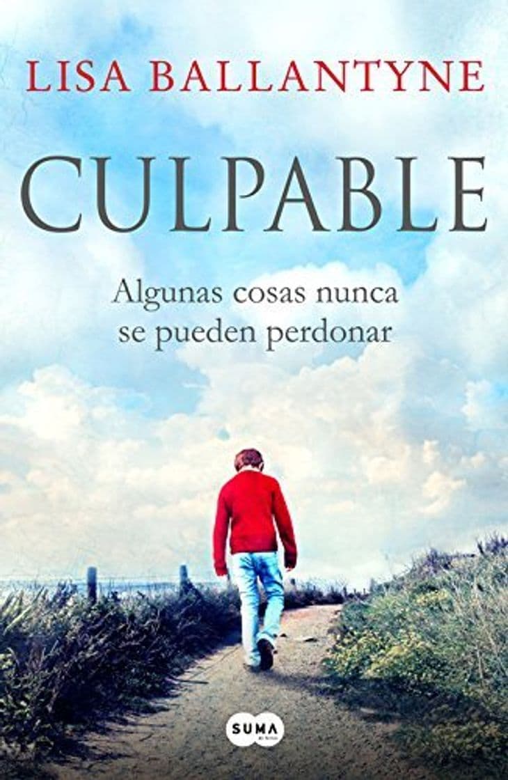 Libro Culpable: Algunas Cosas Nunca Se Pueden Perdonar by Lisa Ballantyne