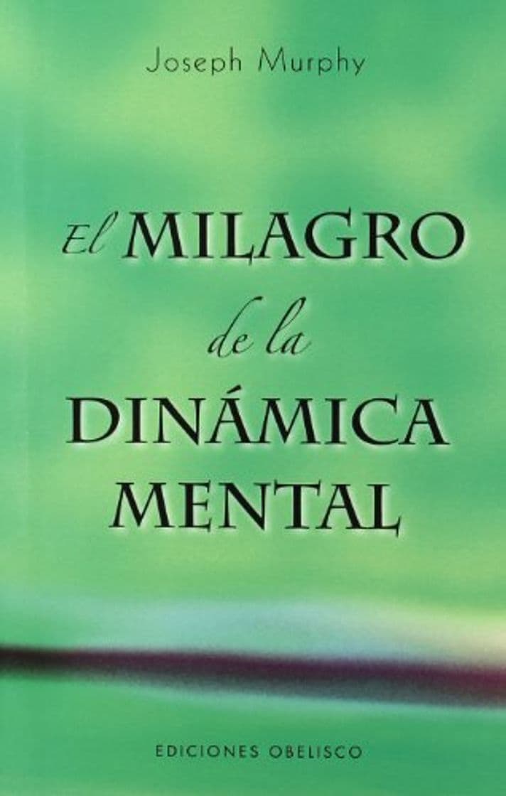 Libro El milagro de la dinámica mental