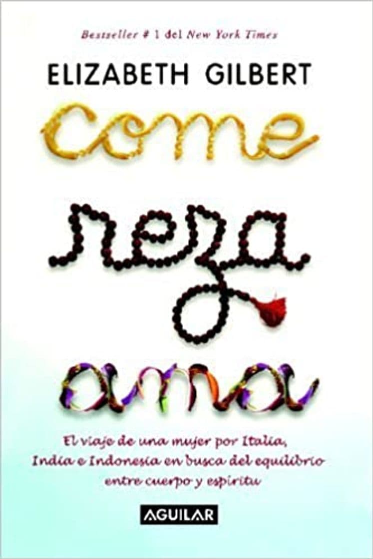 Libro Come, reza, ama