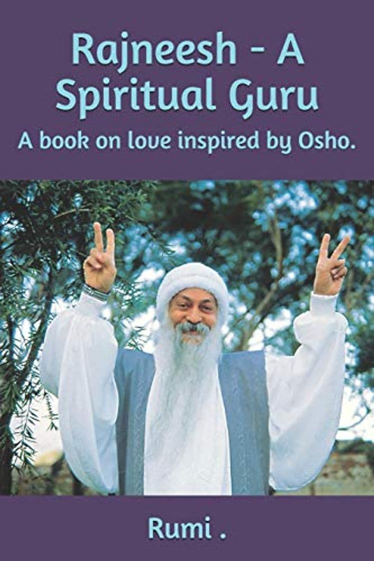 Libro Rajneesh - A Spiritual Guru