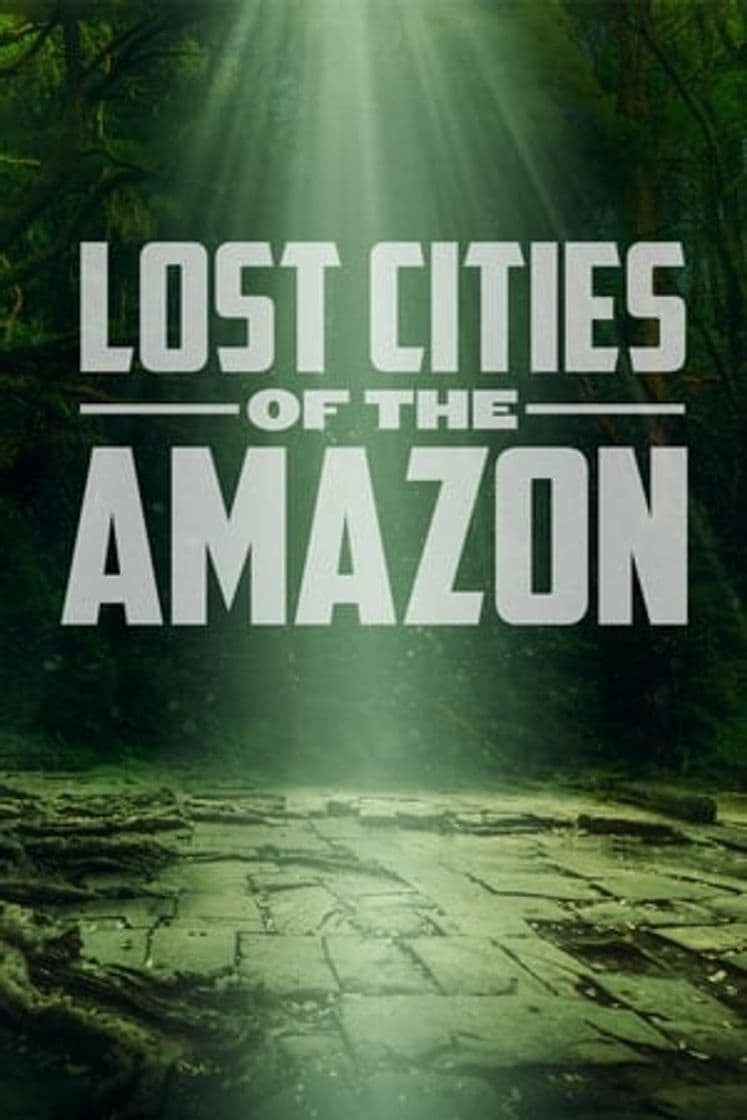 Serie Lost Cities of the Amazon