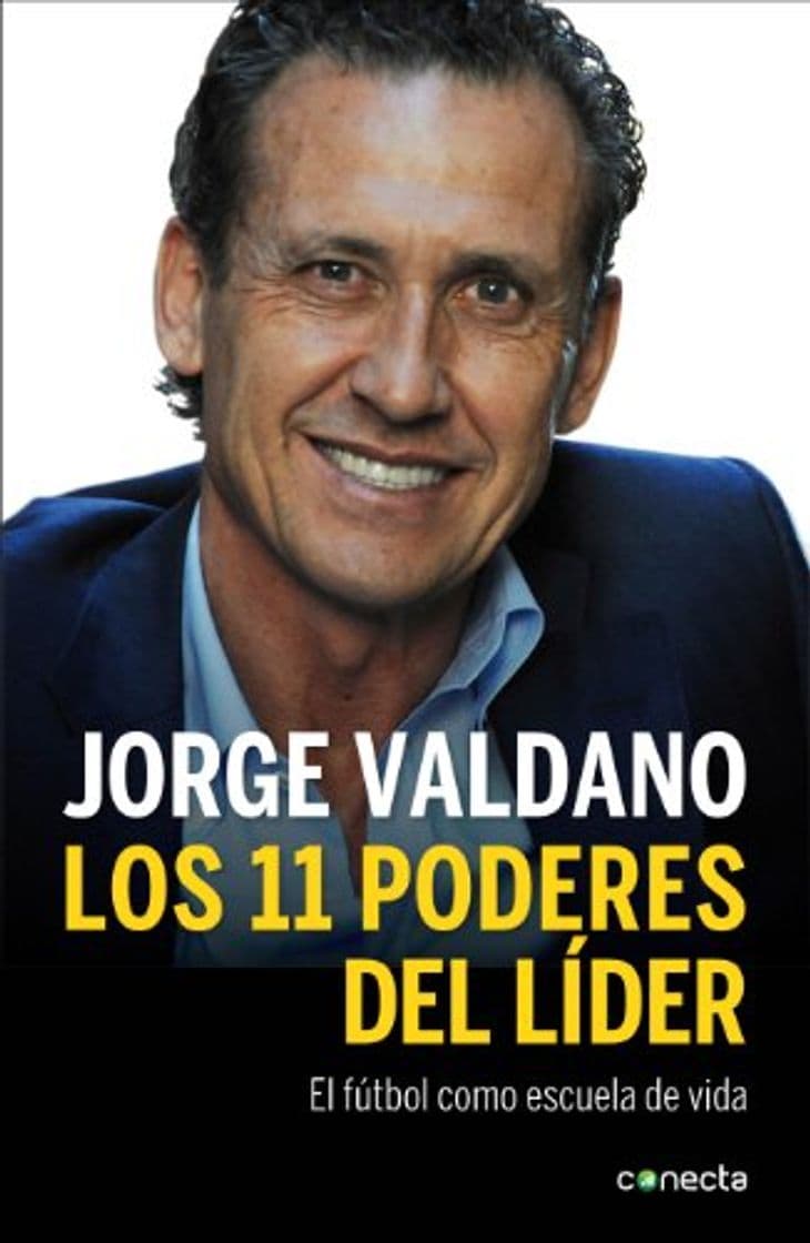 Book Los 11 poderes del líder: El fútbol como escuela de vida