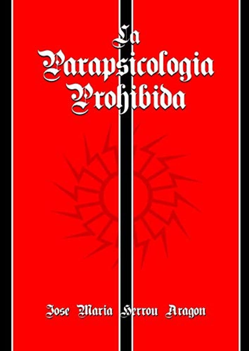 Libro La Parapsicología Prohibida