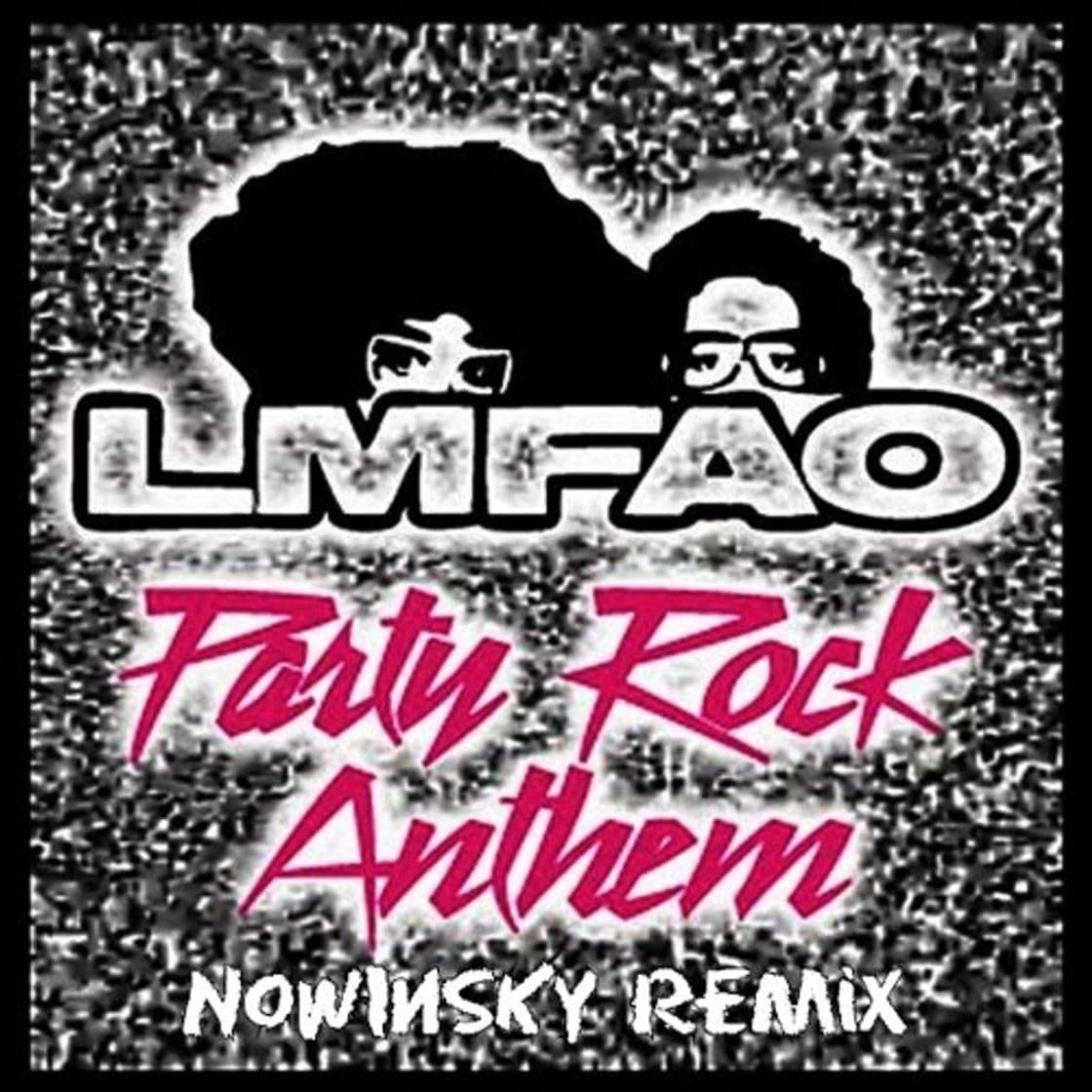 Canción Party Rock Anthem