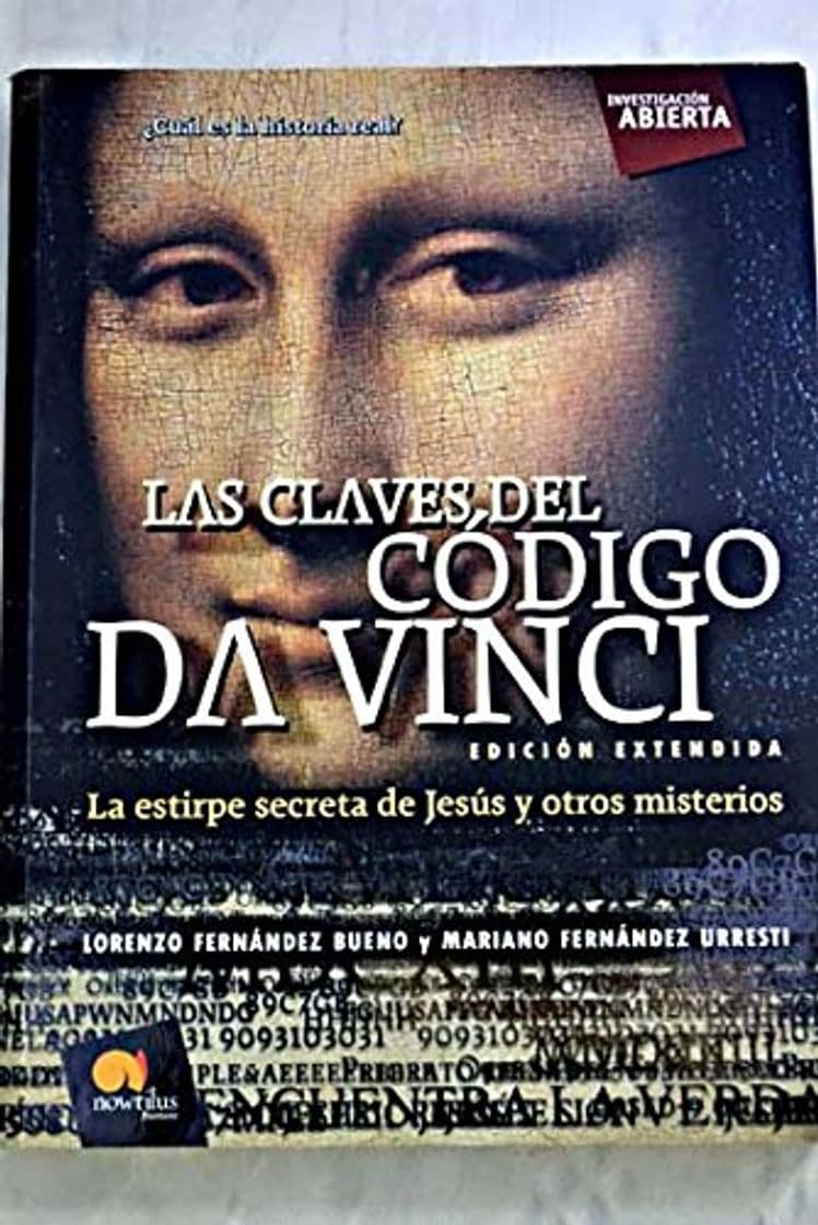 Libro Las Claves del Código DaVinci: La estirpe secreta de Jesús y otros