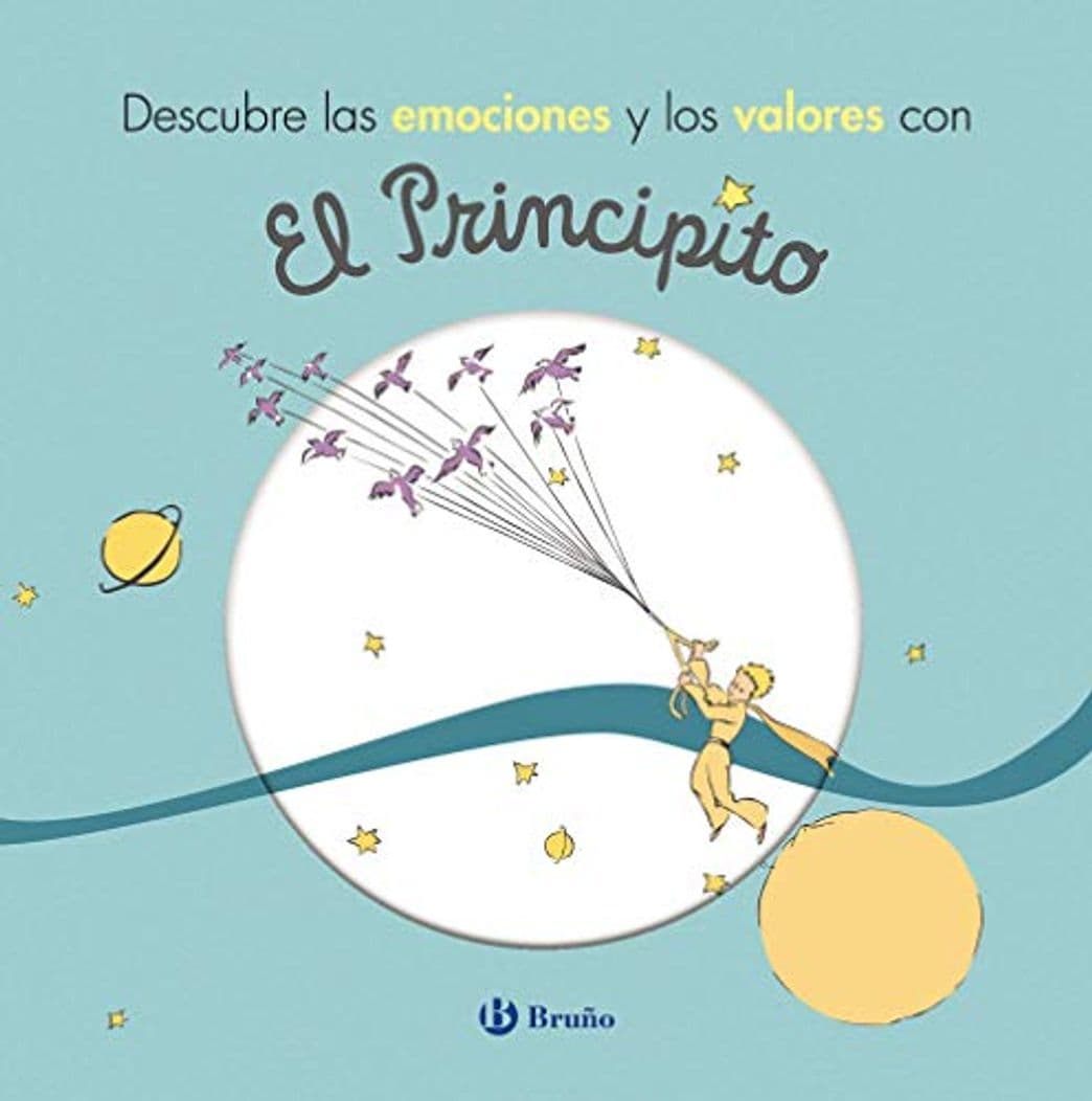 Libro Descubre las emociones y los valores con El Principito