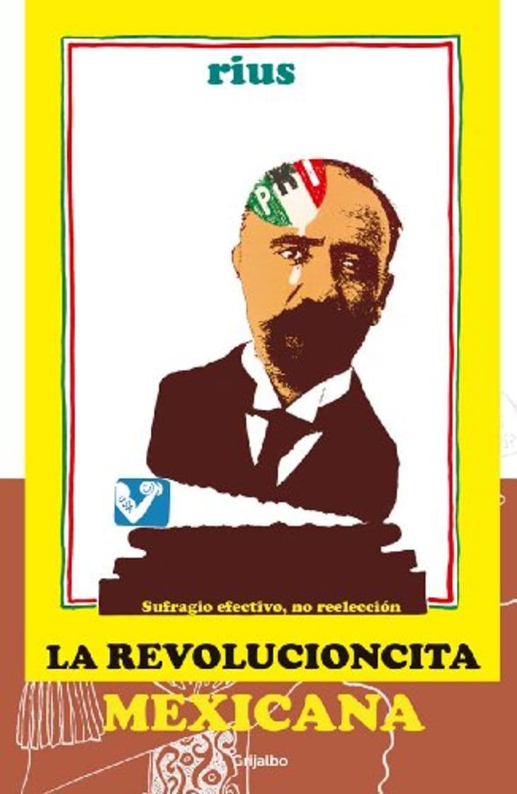 Libro La revolucioncita mexicana