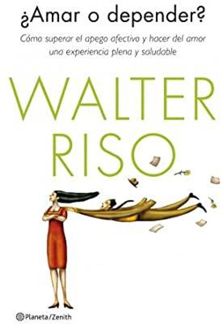 Book ¿AMAR O DEPENDER?- WALTER RISO