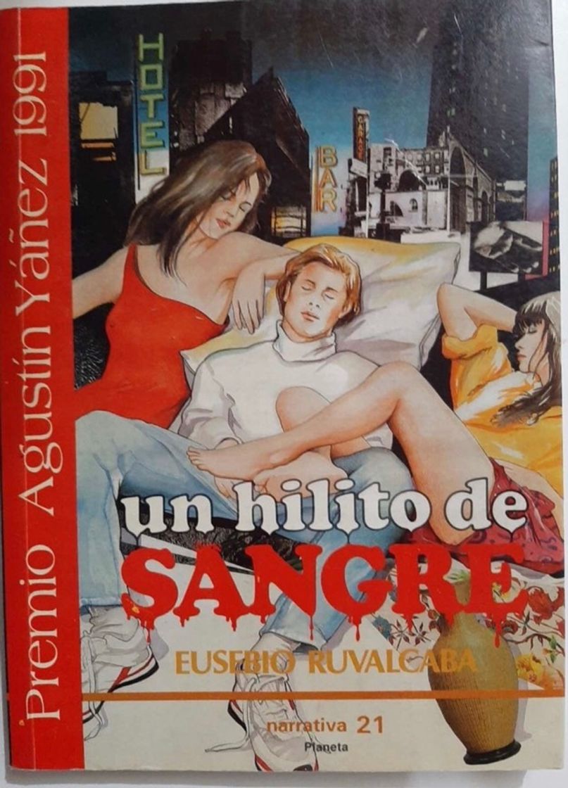 Book Title: Un hilito de sangre Narrativa 21 Spanish Edition