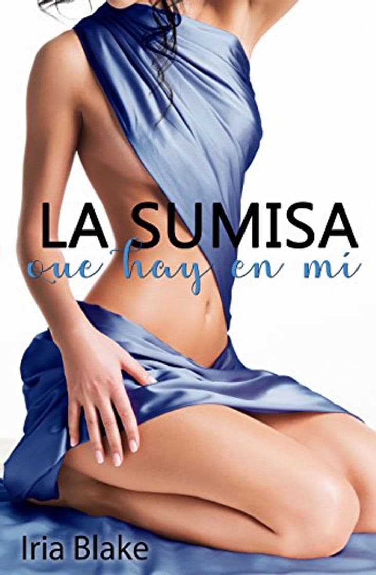 Book La Sumisa que hay en Mí