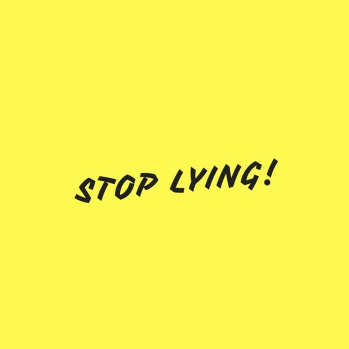 Canción Stop Lying