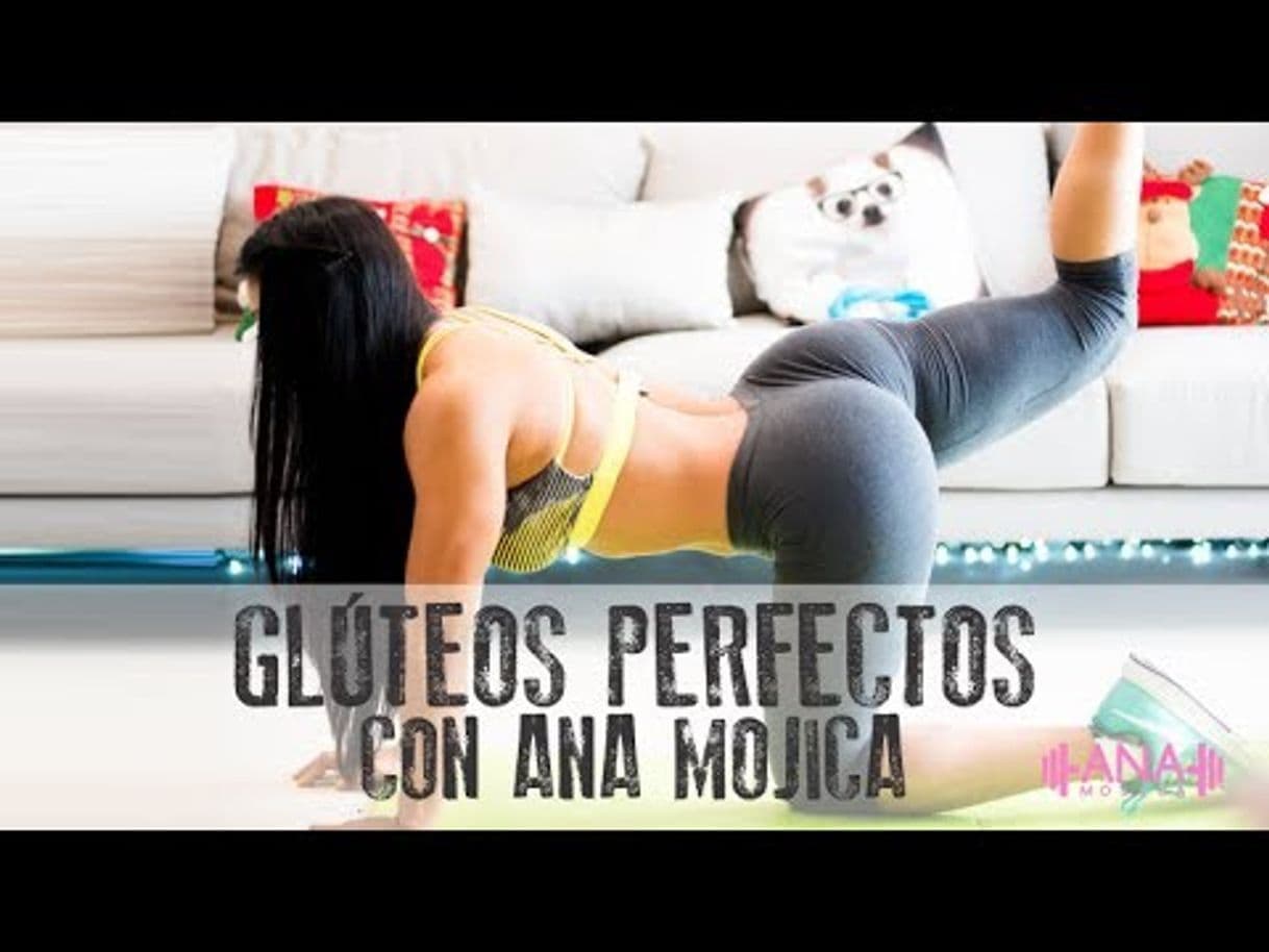 Fashion Glúteos perfectos con Ana Mojica - YouTube