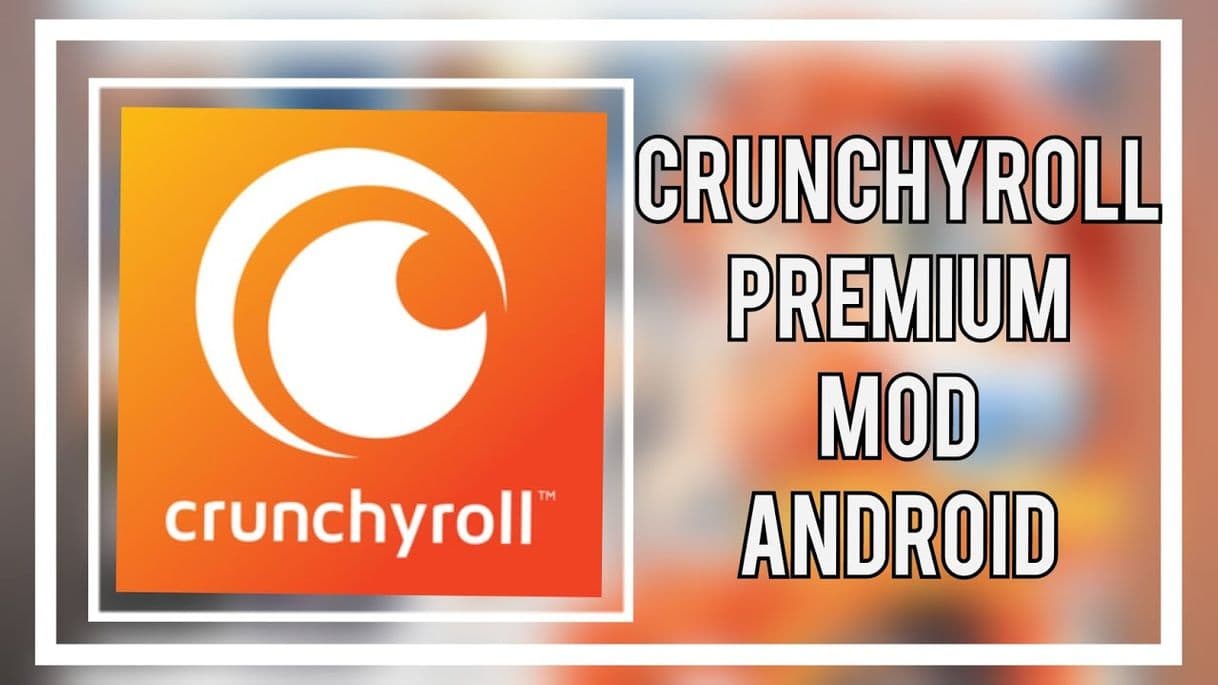 App Crunchyroll en modo premiun