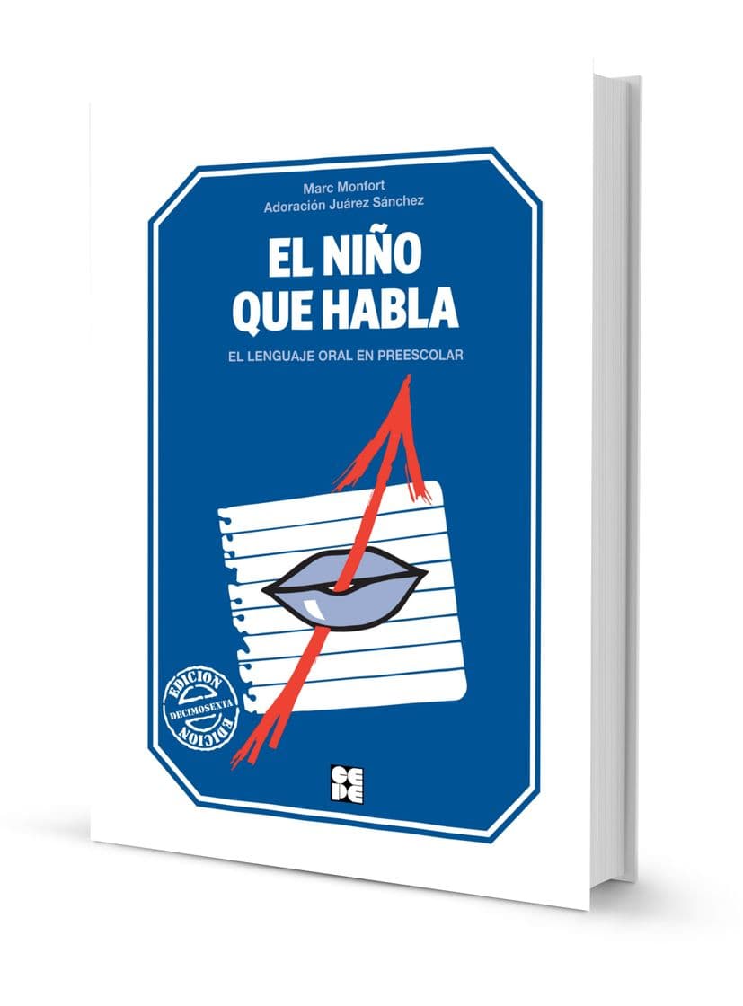 Book El niño quie habla: El lenguaje oral en preescolar