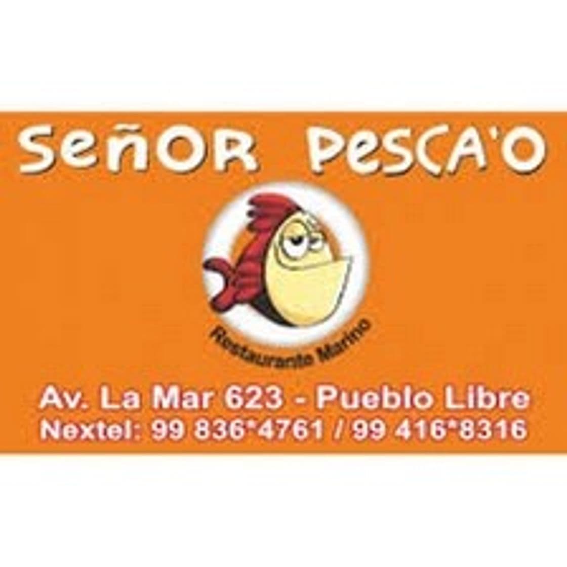 Restaurants Señor Pesca'o