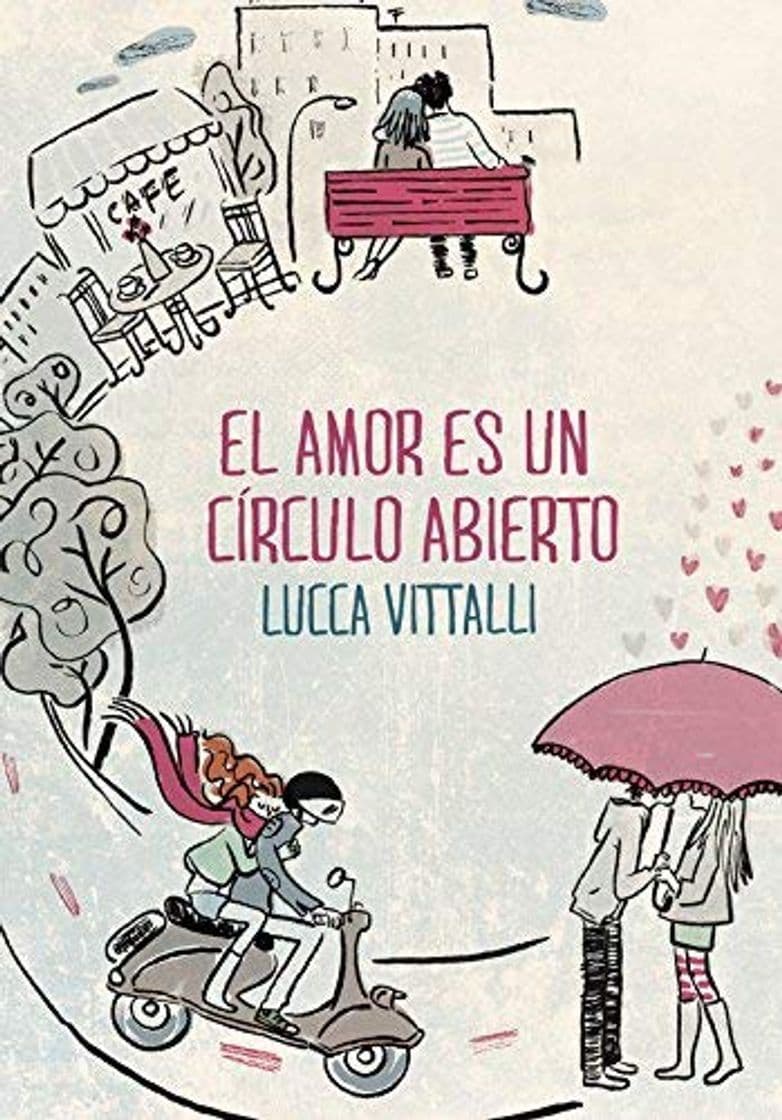 Libro El amor es un círculo abierto by Lucca Vittalli