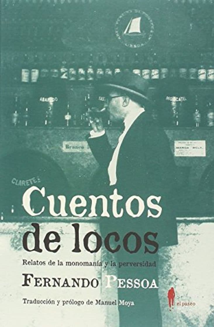 Libro Cuentos de locos: Relatos de la monomanía y la perversidad