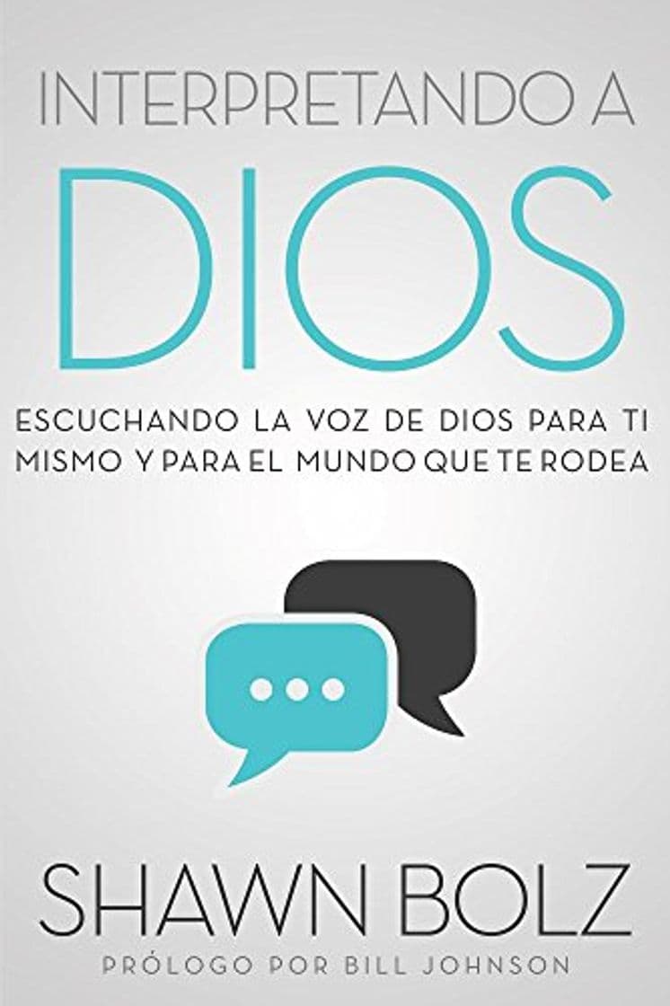 Book Interpretando a Dios: Escuchando a Dios Para Ti Mismo & Para El Mundo Que Te Rodea