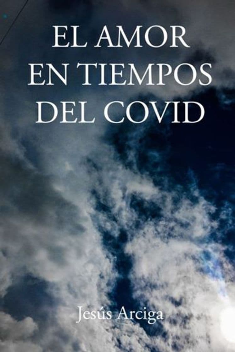 Libro EL AMOR EN TIEMPOS DE COVID