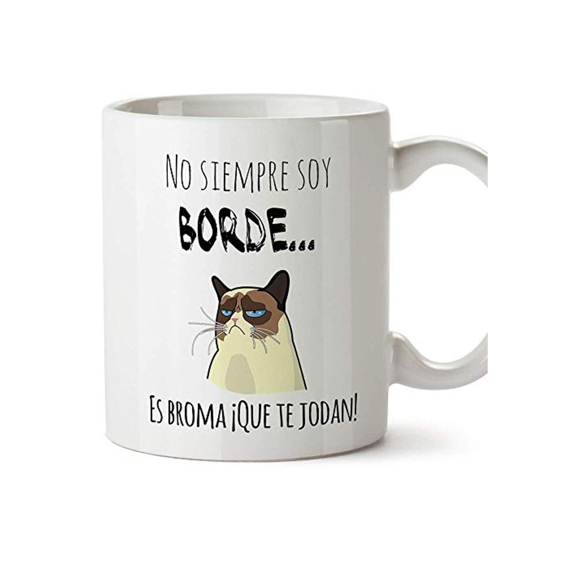 Elemento de la categoría hogar MUGFFINS Taza Graciosa - No Siempre Soy Borde