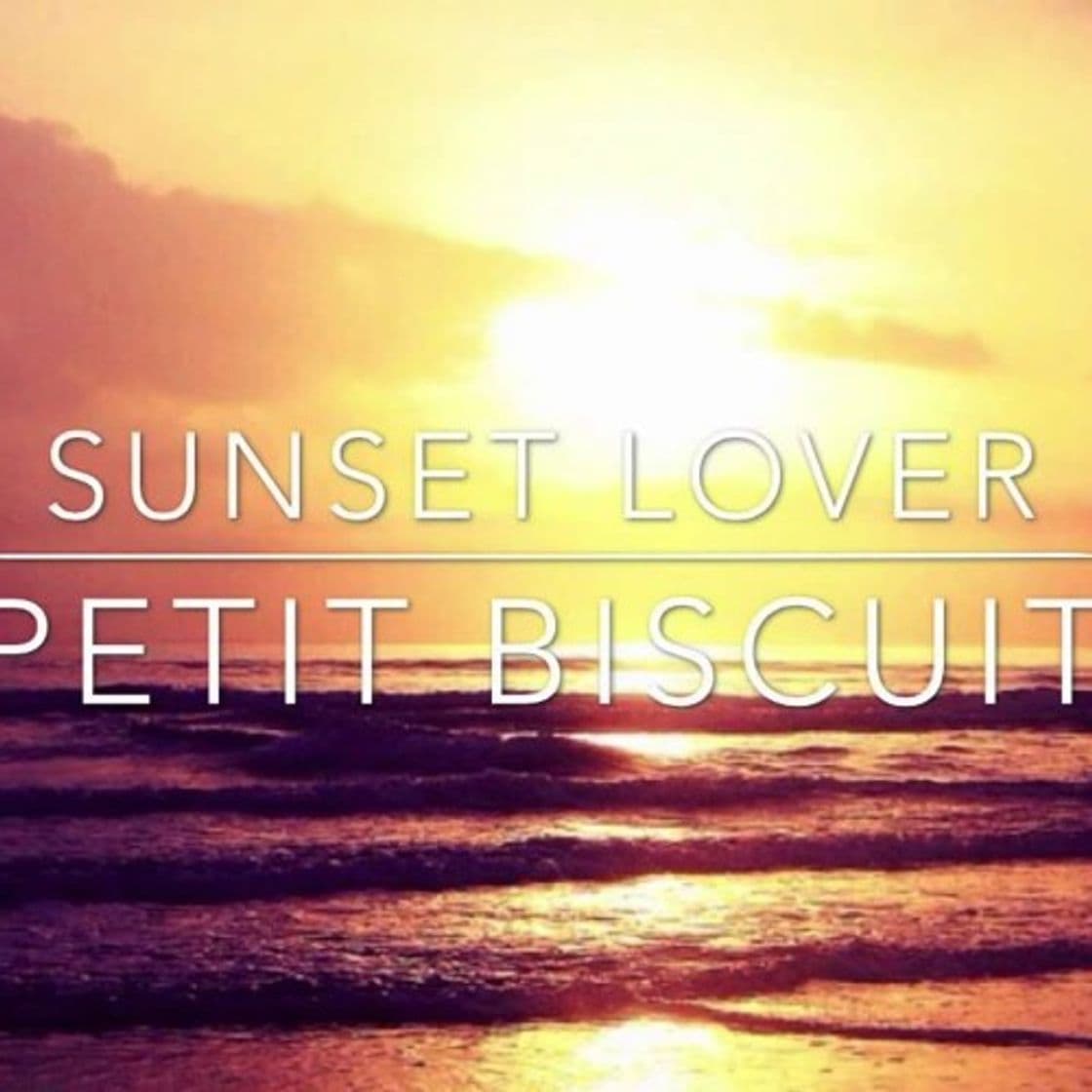 Fashion Petit biscuit - sunset lover 