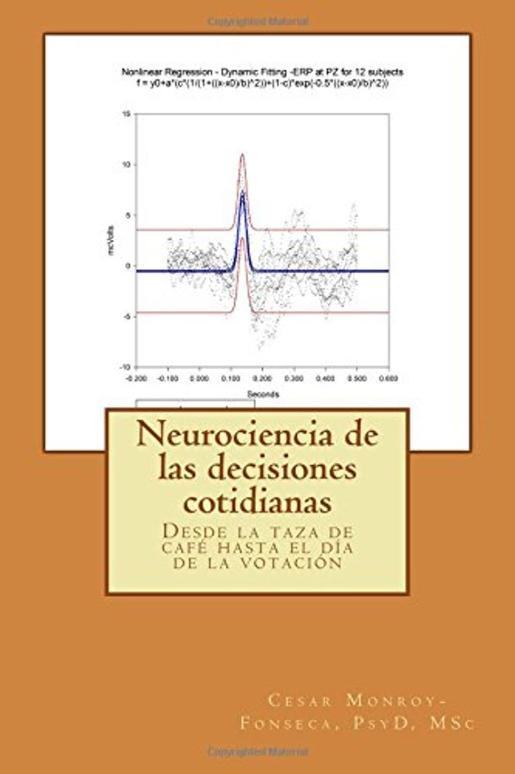 Libro Neurociencia de las decisiones cotidianas