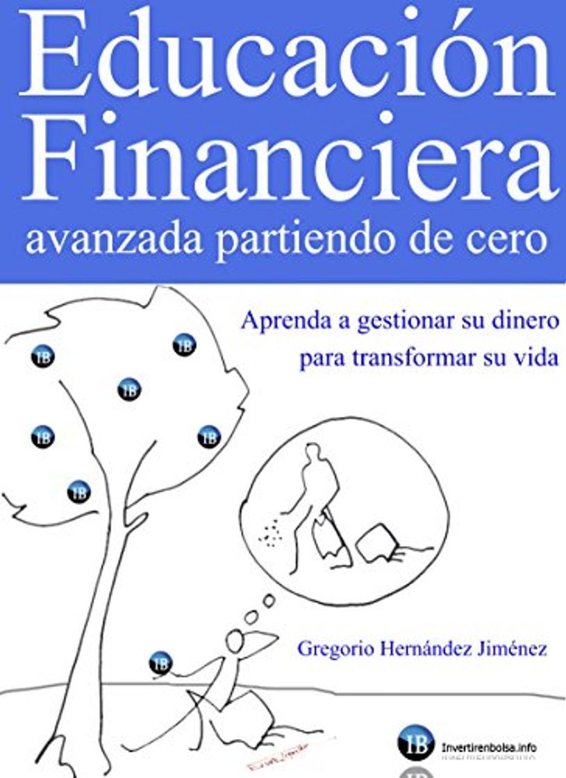 Libro Educación Financiera avanzada partiendo de cero