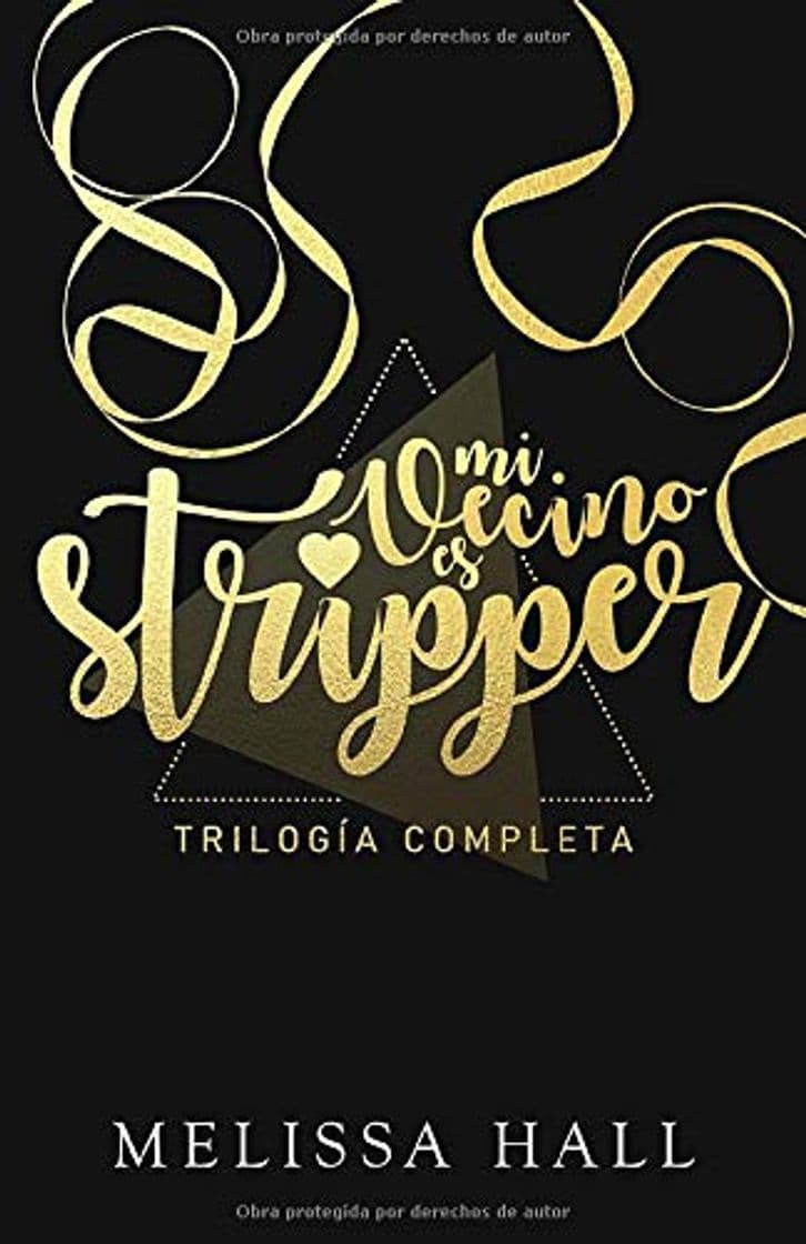 Book ¡Mi vecino es stripper!: Trilogía completa