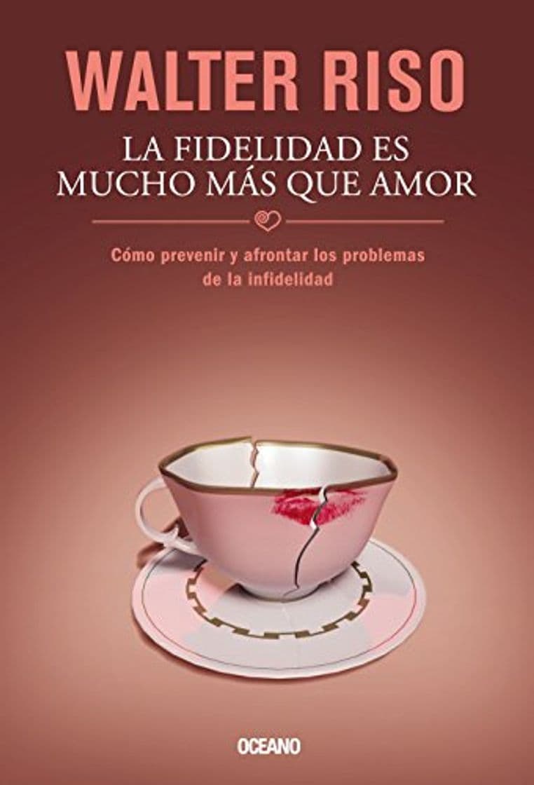 Book La fidelidad es mucho mas que Amor / Fidelity is more than