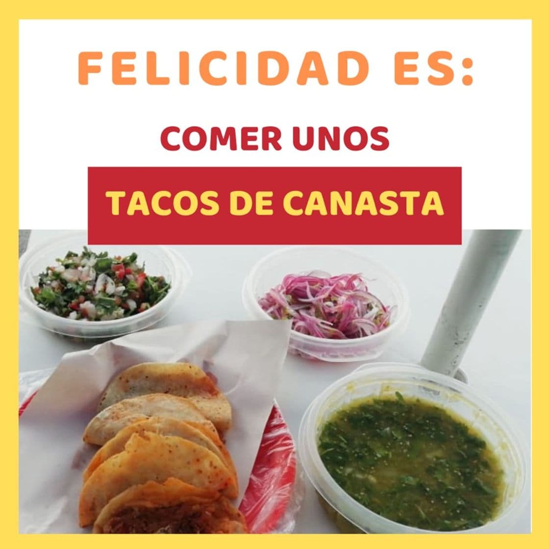 Restaurants TACOS DE CANASTA “LA CANASTA”