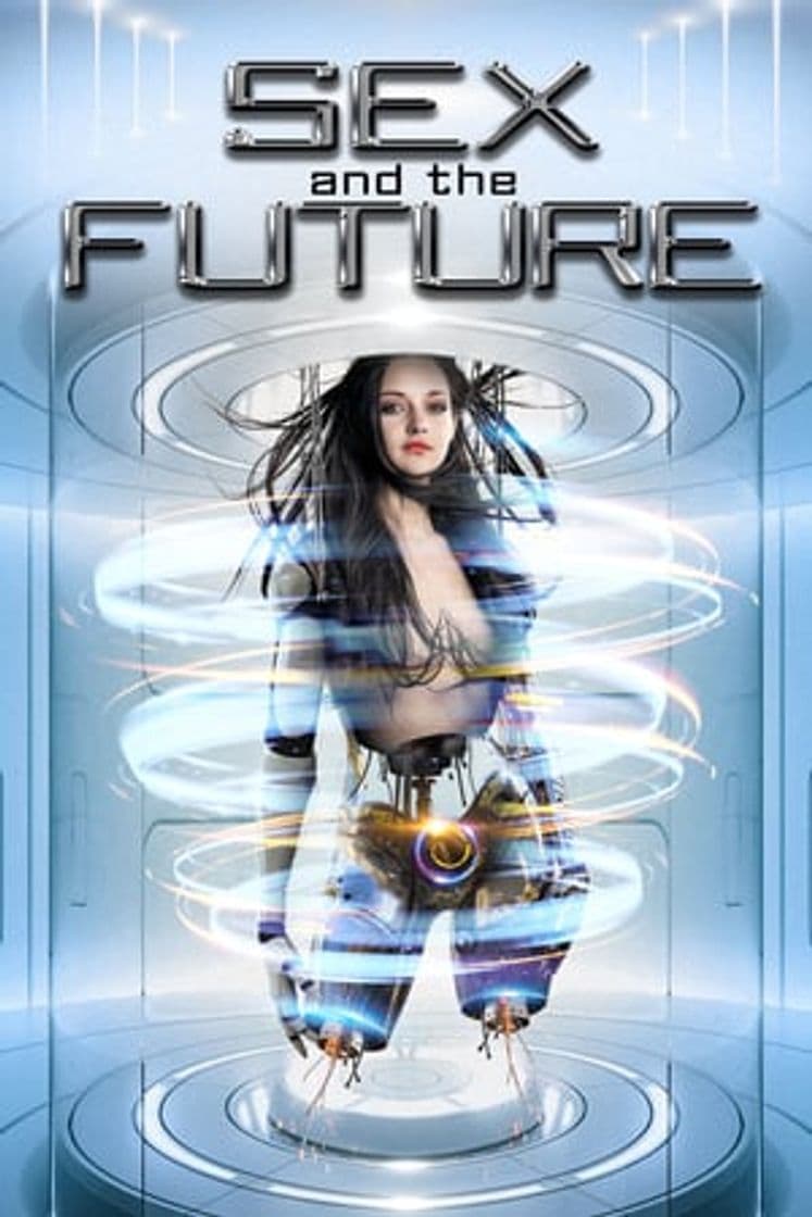 Movie Sex and the Future