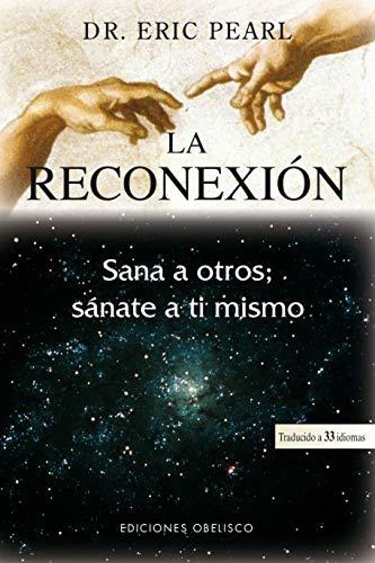 Book La reconexión: sana a otros, sánate a ti mismo