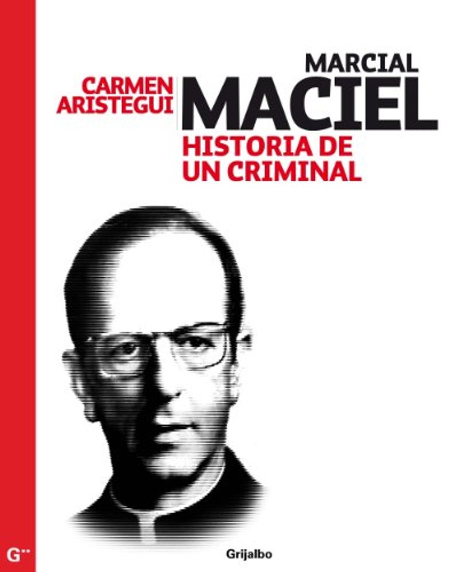 Libro Marcial Maciel: Historia de un criminal