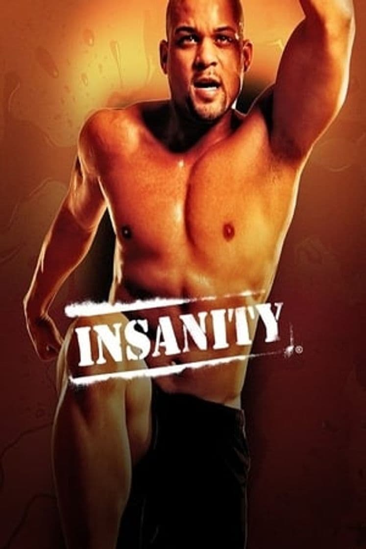 Serie Insanity (2009)