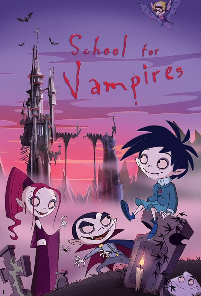 Serie The School for Vampires