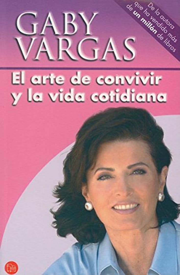 Libro El arte de convivir y la vida cotidiana/ The Art of Getting