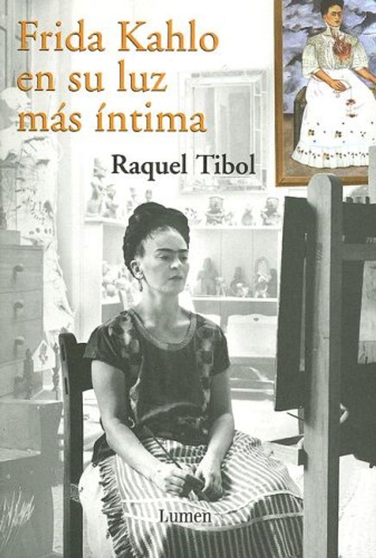 Book Frida Kahlo, En Su Luz Mas Intima