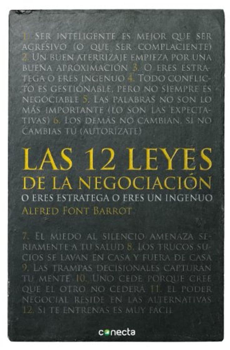 Libro Las 12 leyes de la negociación: O eres estratega o eres un ingenuo