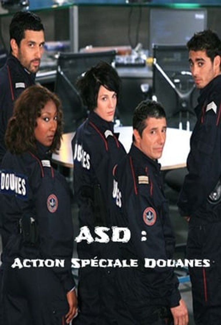 Serie ASD : Action Spéciale Douanes