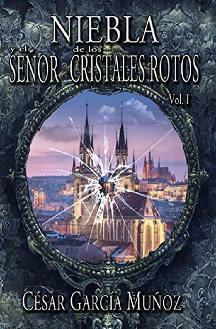 Libro Niebla y el señor de los cristales rotos